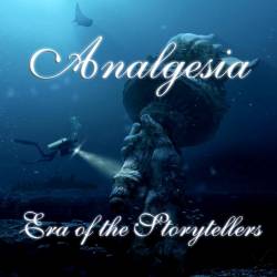 Analgesia : Era of the Storytellers